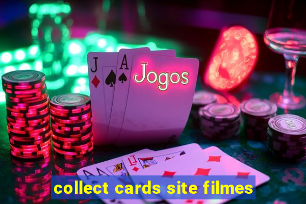 collect cards site filmes